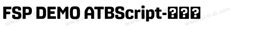 FSP DEMO ATBScript字体转换 FSP DEMO ATBScript字体转换